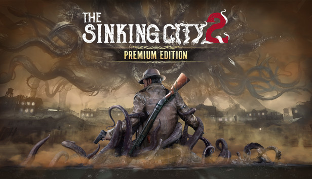 The Sinking City 2 - Premium Edition