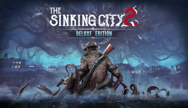 The Sinking City 2 - Deluxe Edition