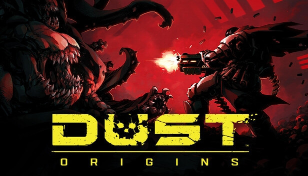 DUST: Origins
