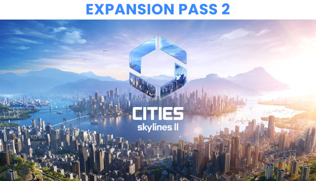 Cities: Skylines II - Expansion Pass 2
