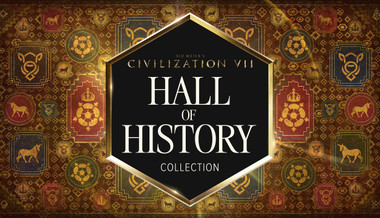 Sid Meier's Civilization VII: Hall of History Collection