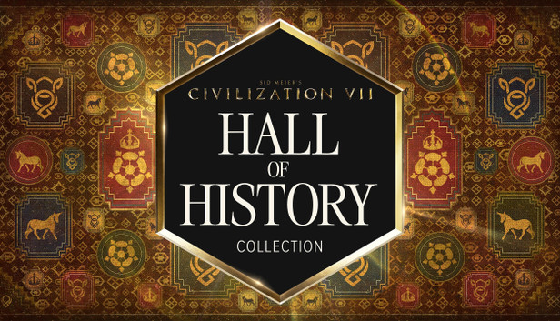 Sid Meier's Civilization VII: Hall of History Collection