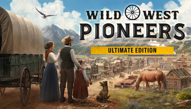 Wild West Pioneers Ultimate Edition
