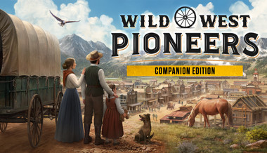 Wild West Pioneers Companion Edition
