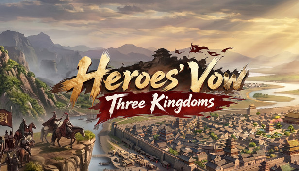 Heroes' Vow: Three Kingdoms