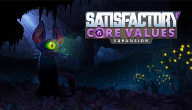 Satisfactory - Core Values Expansion