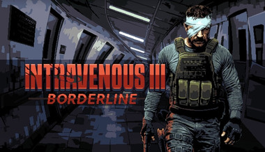 Intravenous 3: Borderline