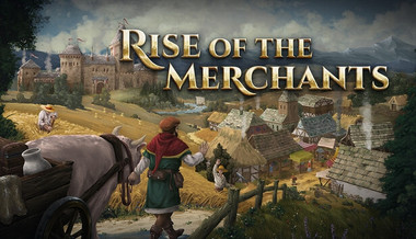 Rise of the Merchants