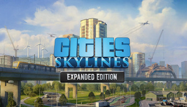 Cities: Skylines - Expanded Edition