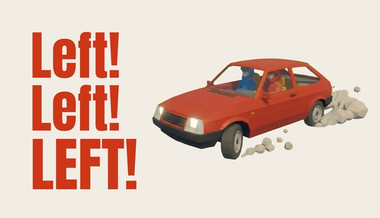 Left! Left! LEFT!