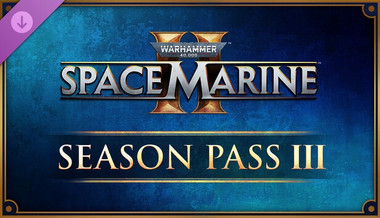 Warhammer 40,000: Space Marine 2 - Season Pass 3
