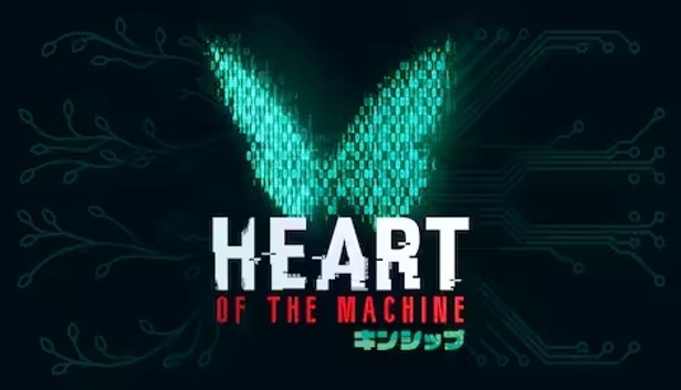 Heart of the Machine - Kinship