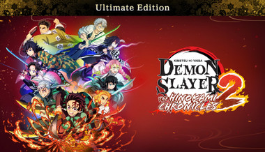 Demon Slayer -Kimetsu no Yaiba- The Hinokami Chronicles 2 - Ultimate Edition
