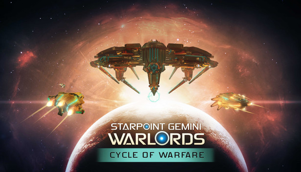 Starpoint Gemini Warlords: Cycle of Warfare