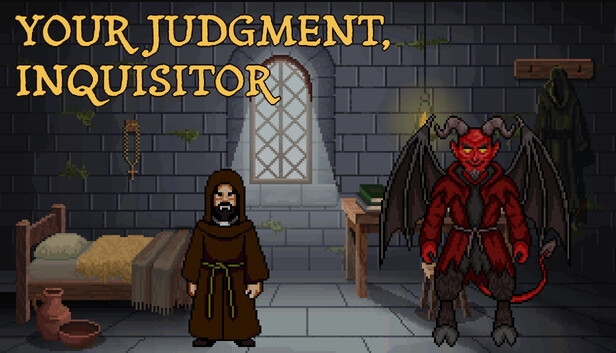 Your Judgment, Inquisitor