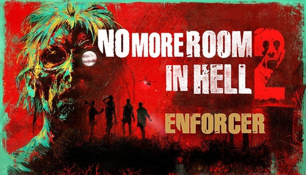 No More Room in Hell 2 - Enforcer Pack
