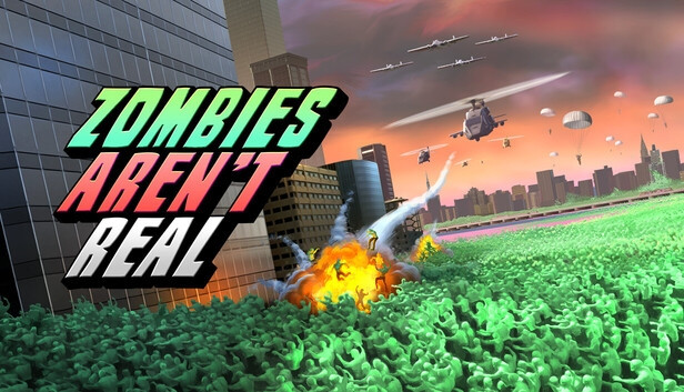 Zombies Aren't Real