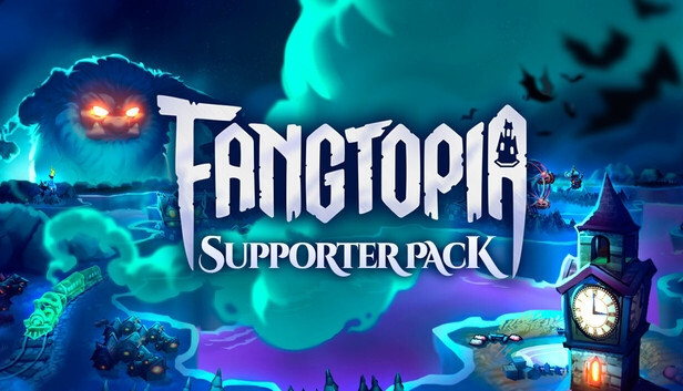 Fangtopia - Supporter Pack