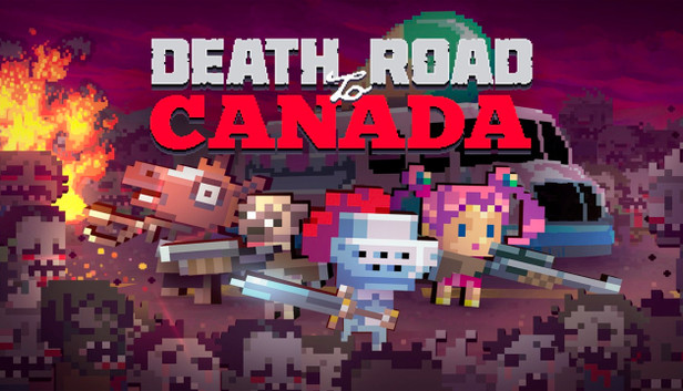 Death Road to Canada