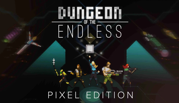 Dungeon of the Endless - Pixel Edition