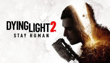 Dying Light 2 Stay Human