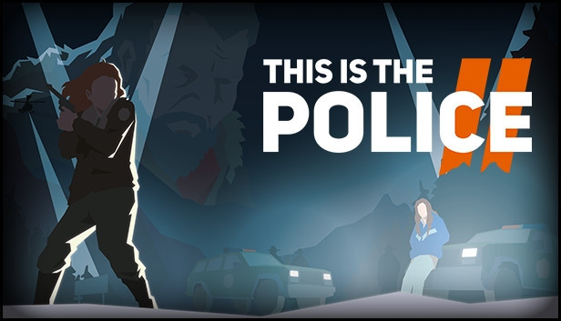 Acquista This Is the Police 2 Steam