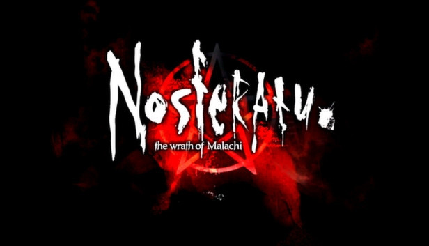 Nosferatu: The Wrath of Malachi
