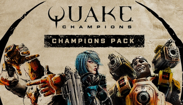 Quake Champions - Champions Pack