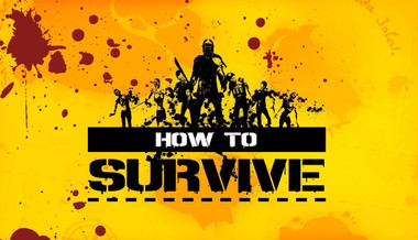 How to Survive - PC (Steam)