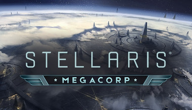 Stellaris: MegaCorp - PC & Mac (Steam)