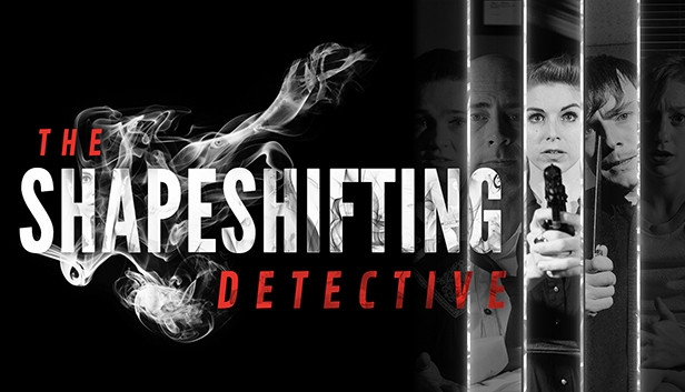 The Shapeshifting Detective