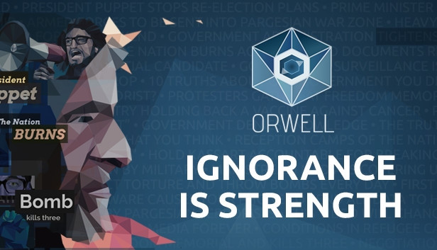 Orwell: Ignorance is Strength
