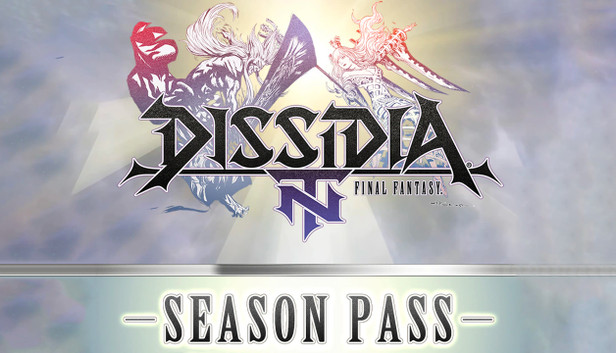 Dissidia Final Fantasy NT Season Pass