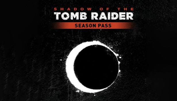 Shadow of the Tomb Raider Season Pass