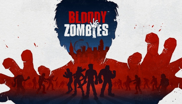 Bloody Zombies