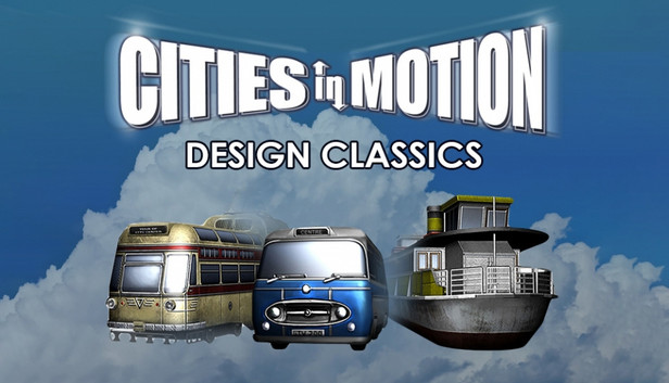 Cities in Motion: Design Classics