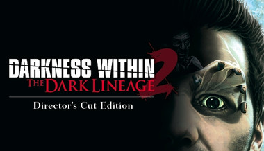 Darkness Within 2: The Dark Lineage - PC (Steam)