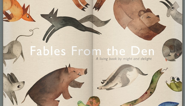 Fables From The Den