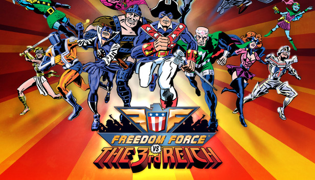Freedom Force vs. The Third Reich