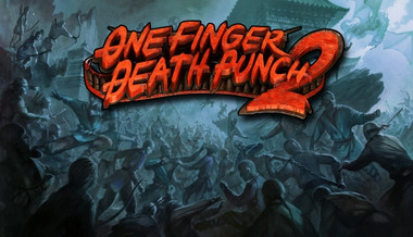 One Finger Death Punch 2 - PC (Steam)