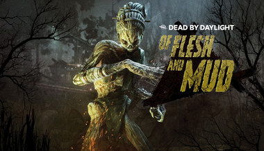 Dead by Daylight: Of Flesh and Mud - PC (Steam)