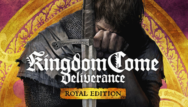 Kingdom Come: Deliverance Royal Edition
