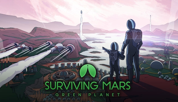 Surviving Mars: Green Planet