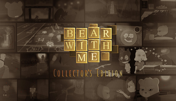 Bear With Me - Collector's Edition