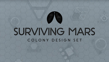 Surviving Mars: Colony Design Set