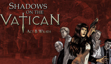 Shadows on the Vatican Act II: Wrath - PC (Steam)