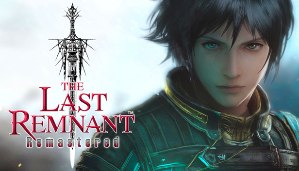 The Last Remnant Remastered