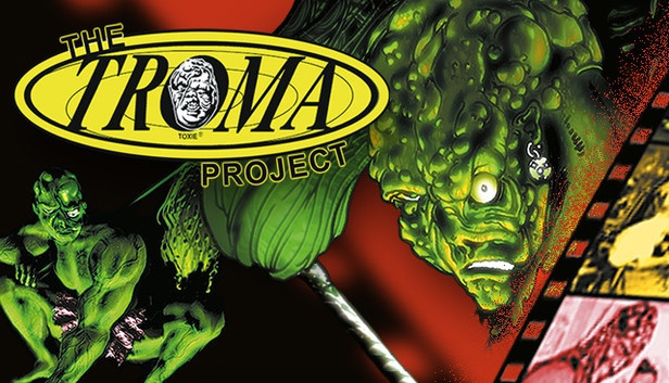 The Troma Project