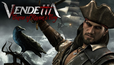 Buy Vendetta - Curse Of Raven'S Cry Deluxe Edition Steam