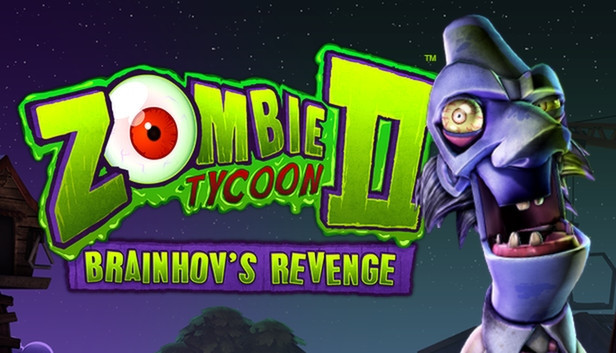 Zombie Tycoon II: Brainhov's Revenge
